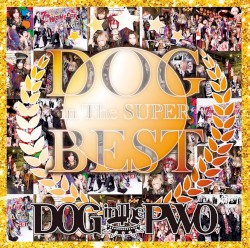 DOG inTheSUPER BEST