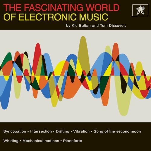 The Fascinating World of Electronic Music