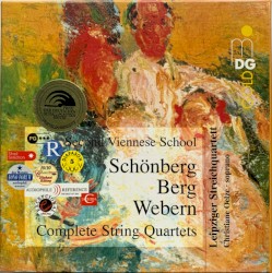 Second Viennese School: Complete String Quartets