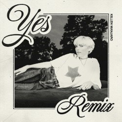 YES (Killen Manjaro remix)