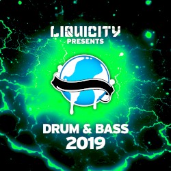 Liquicity Drum & Bass 2019