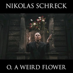 O, a Weird Flower