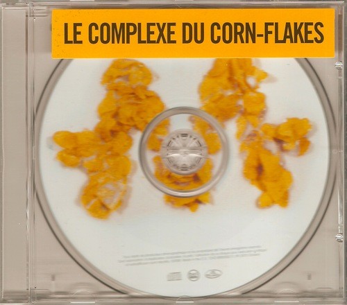 Le Complexe du Corn‐Flakes