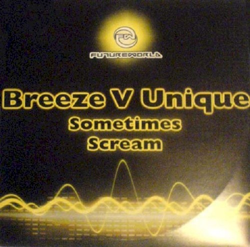 Sometimes / Scream