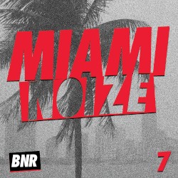 Miami Noize 7