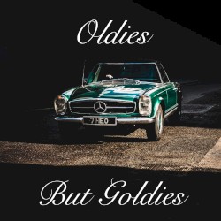 Oldies but Goldies