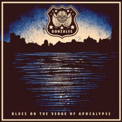 Blues on the Verge of Apocalypse