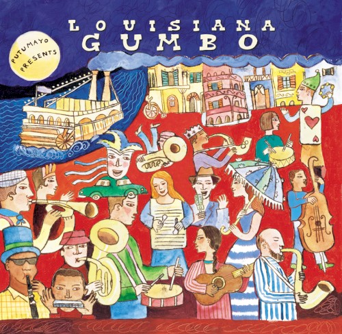 Putumayo Presents: Louisiana Gumbo