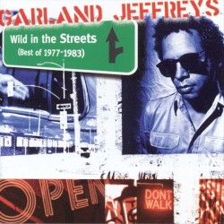 Wild in the Streets: Best of 1977-1983