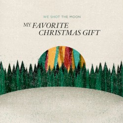 My Favorite Christmas Gift EP
