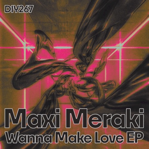 Wanna Make Love EP