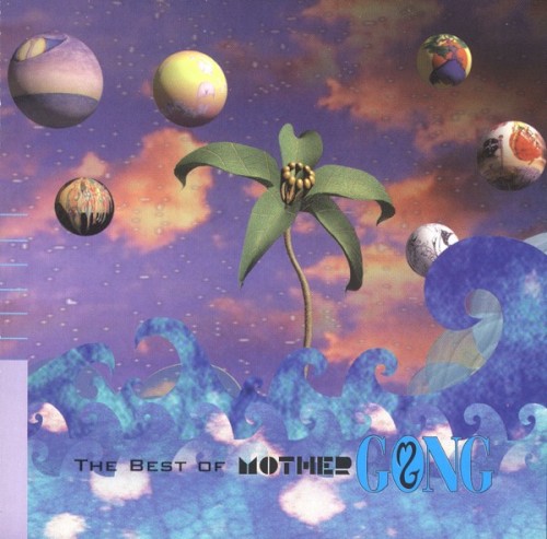 The Best of Mother Gong