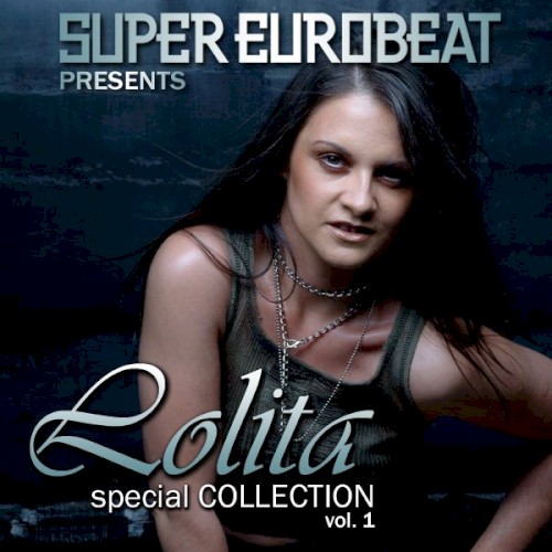 Super Eurobeat Presents Lolita Special Collection Vol. 1