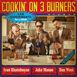 Lab Experiments, Vol. 1: Mixin’