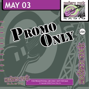 Promo Only: Modern Rock Radio, May 2003
