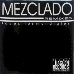 Mezclado Remixes