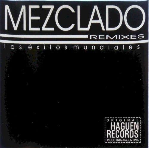 Mezclado Remixes