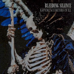 Bleeding Silence