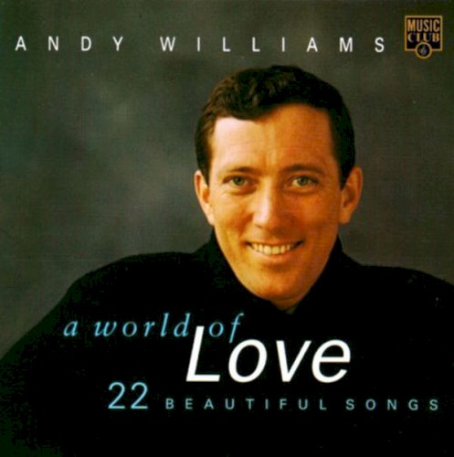 A World of Love: 22 Beautiful Songs