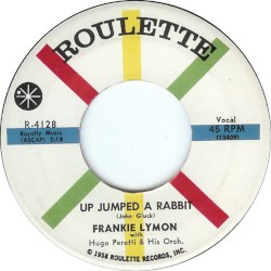 Up Jumped a Rabbit / No Matter What You’ve Done