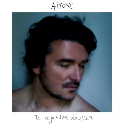 Te regarder danser