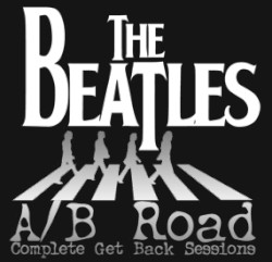 A/B Road: Complete Get Back Sessions