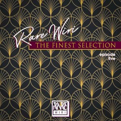 The Finest Selection, Ep. 5