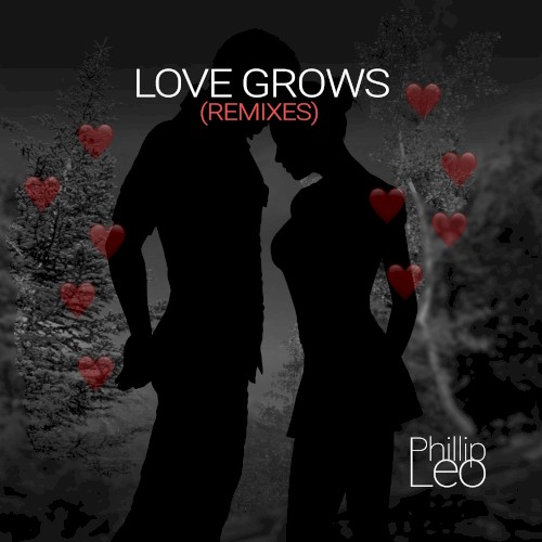Love Grows (Remixes)