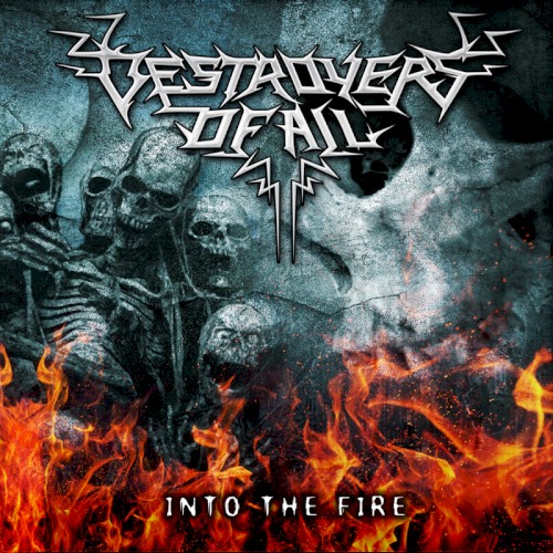 Into the Fire