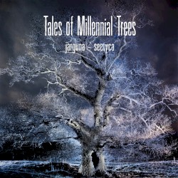 Tales of Millennial Trees