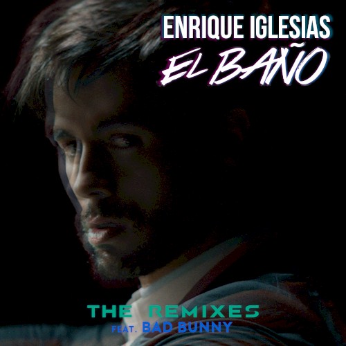 El baño (the remixes)