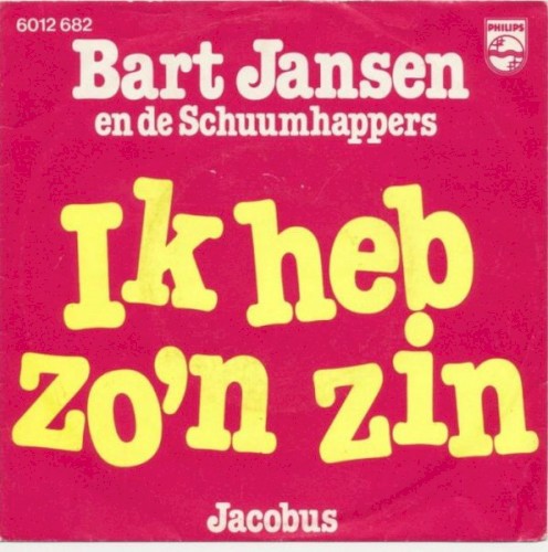 Ik heb zo’n zin / Jacobus