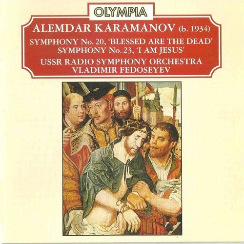 Symphony no. 20 “Blessed are the Dead” / Symphony no. 23 “I Am Jesus”