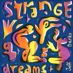 Strange Dreams