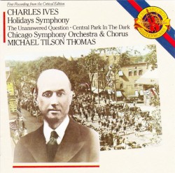 Holidays Symphony / The Unanswered Question / Central Park in the Dark