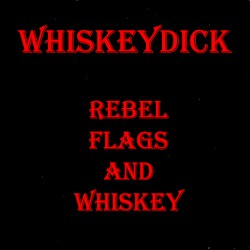Rebel Flags and Whiskey