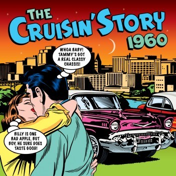 The Cruisin’ Story: 1960