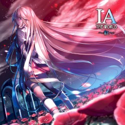IA THE WORLD ～紅～