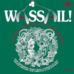 Wassail!