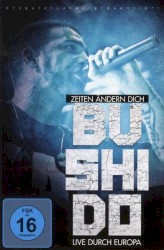Zeiten ändern dich: Live durch Europa