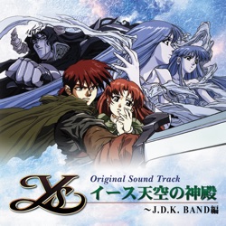 オリジナル・サウンドトラック イース天空の神殿～J.D.K. BAND編