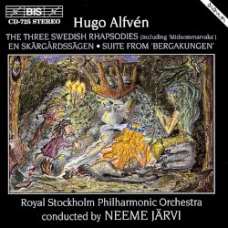 The Three Swedish Rhapsodies / En Skärgårdssägen / Suite form 'Bergakungen'
