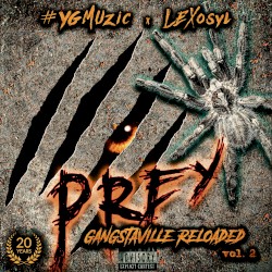 Gangstaville Reloaded, vol. 2: Prey
