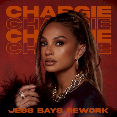Chargie (Jess Bays rework)