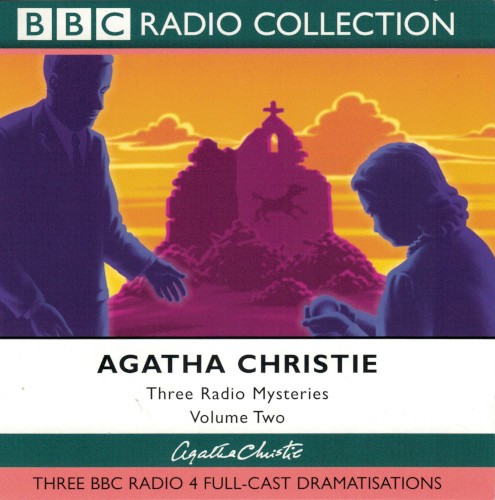 Three Radio Mysteries, Volume Two