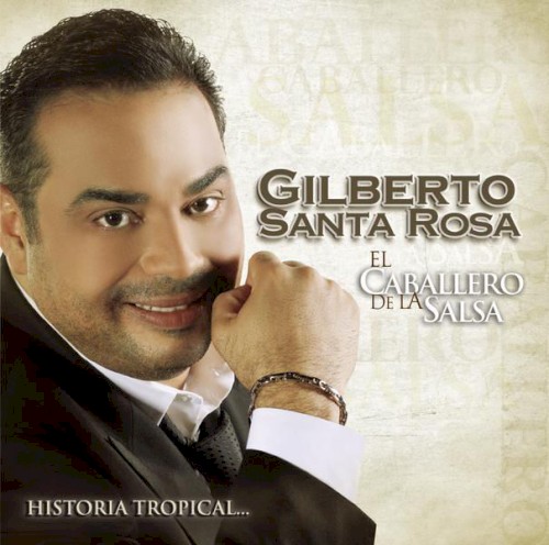 El caballero de la salsa: Historia tropical...