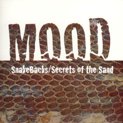 Snakebacks / Secrets Of The Sand