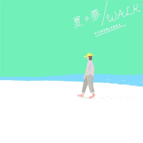 Natsuno Yume/Walk