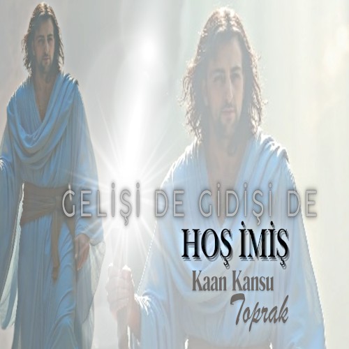 Gelişi de Gidişi de Hoş İmiş