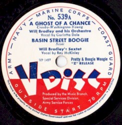 A Ghost of a Chance / Basin Street Boogie / Daybreak Serenade / It’s Only a Paper Moon